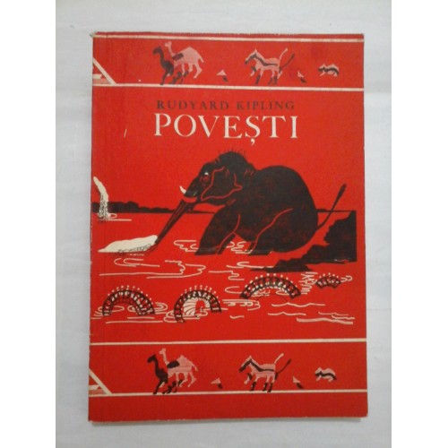POVESTI - RUDYARD KIPLING POVESTI - RUDYARD KIPLING